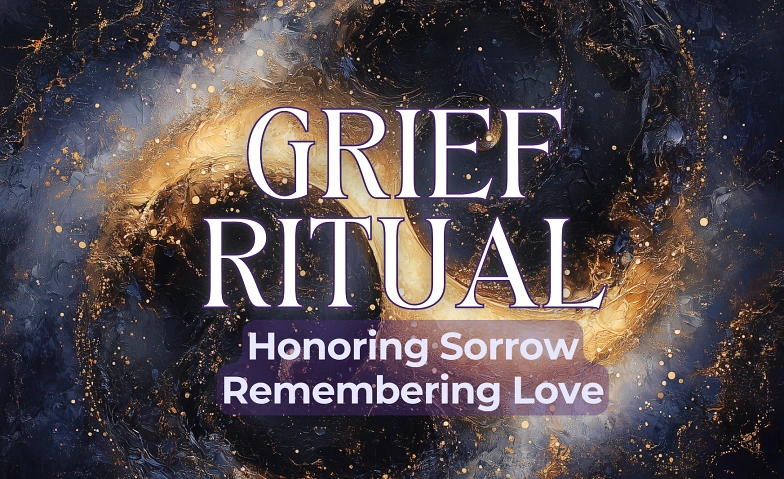Event-Image for 'Grief Circle &mdash; Remembering Love, From Darkness to Light'