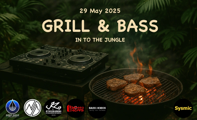 Event-Image for 'GRILL & BASS in to the Jungle'