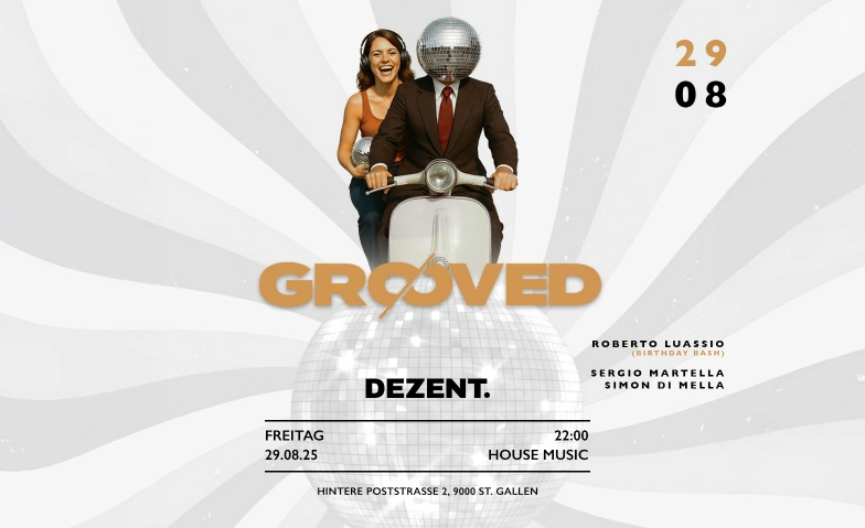 Grooved DEZENT. - club. bar. eventlokal., Hintere Poststrasse 2, 9000 St. Gallen Tickets