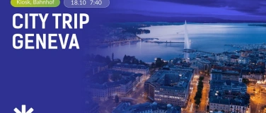 Event-Image for 'Geneva City Trip'