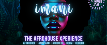 Event-Image for 'IMANI - The Afro House Xperience'