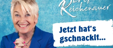 Event-Image for 'DORIS REICHENAUER – JETZT HATS GSCHNACKLT…'