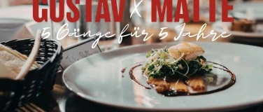 Event-Image for 'Gustav x Matte 5 G&auml;nge f&uuml;r 5 Jahre Im Gustavs Biergarten (In'