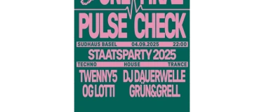 Event-Image for 'Staatsparty 2025 - "One Final Pulse Check"'