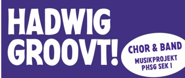 Event-Image for '&laquo;Hadwig groovt!&raquo;'