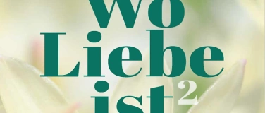 Event-Image for 'WO LIEBE IST (2)'