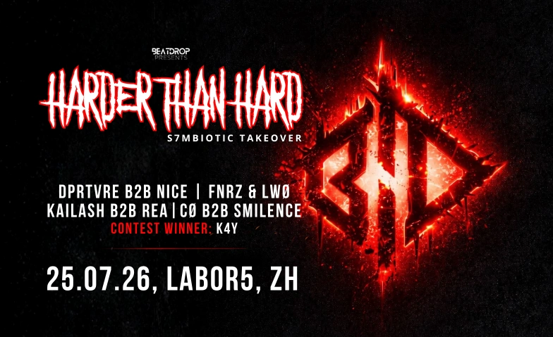 HARDER THAN HARD &ndash; S7MBIOTIC TAKEOVER Labor5, Schiffbaustrasse 3, 8005 Z&uuml;rich Tickets