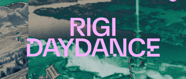 Event-Image for 'RIGI DAYDANCE by HARMLOS'