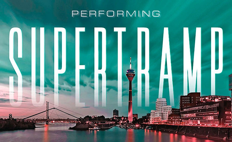 Performing SUPERTRAMP - Classic Rock Concert Tickets