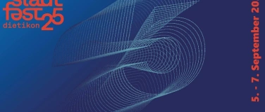 Event-Image for 'Stadtfest Dietikon 2025'