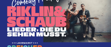 Event-Image for 'RIKLIN & SCHAUB - Lieder, die du sehen musst'