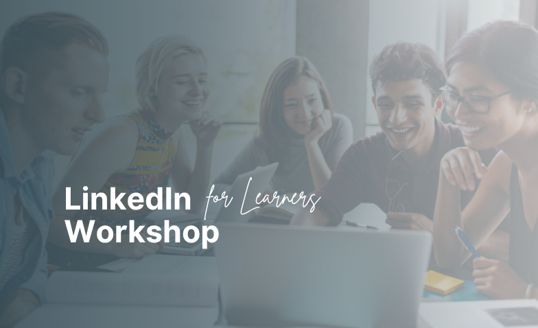 Workshop: LinkedIn for Learners Tickets