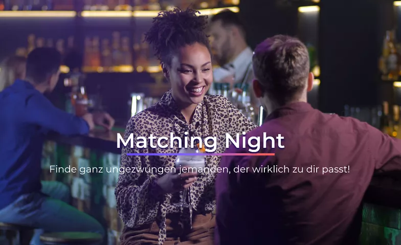 Matching Night Berlin zentrale Event-Location Billets