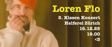 Event-Image for 'Loren Flo: 5. Kissen Konzert in der Kapelle der Helferei'