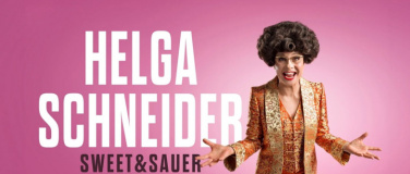 Event-Image for 'Helga Schneider - Sweet & Sour'