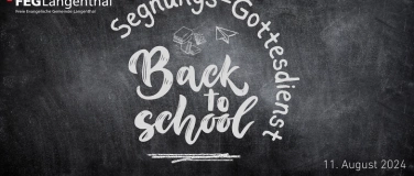 Event-Image for 'Back to School - Segnungsgottesdienst'