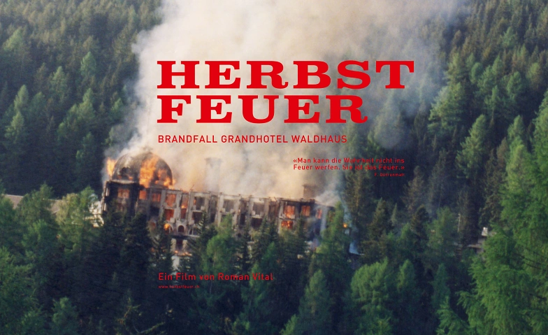 Event-Image for 'KINO: HERBSTFEUER - Brandfall Grandhotel Waldhaus'