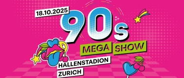 Event-Image for 'Die 90er sind zurück! 90s Mega Show in Zürich'