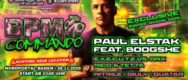 Event-Image for 'BPM Commando - Paul Elstak - Exclusive Swiss Show 2025'