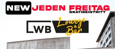 Event-Image for 'LWB 2.0 Lounge & Bar'