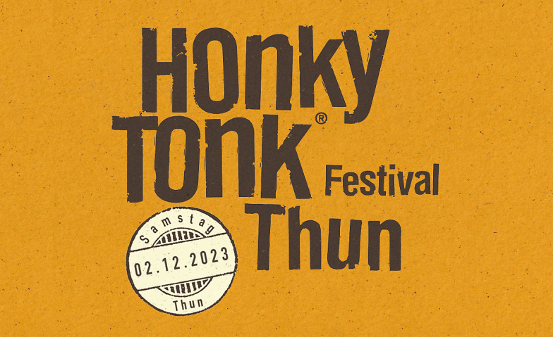Honky Tonk Festival Thun Stadt Thun, An diversen Orten, 3600 Thun Tickets