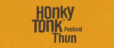 Event-Image for 'Honky Tonk Festival Thun'