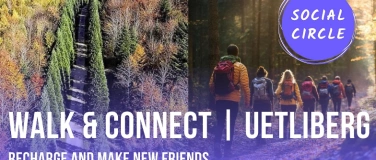 Event-Image for 'Walk & Connect  Uetliberg Easy Sunday Walk'