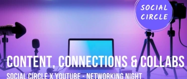 Event-Image for 'Social Circle x YouTube: Content, Connections & Collabs'