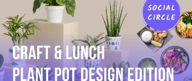 Event-Image for 'Craft & Lunch : Plant Pot Design Edition'