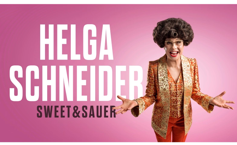 Helga Schneider - Sweet &amp; Sauer Billets