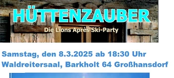 Veranstalter:in von Hüttenzauber Party des Lions Club Großhansdorf 8.3.25