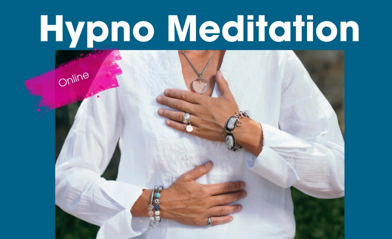 Hypno Meditation am Abend - tiefenentspannt durchs Leben! ${singleEventLocation} Billets