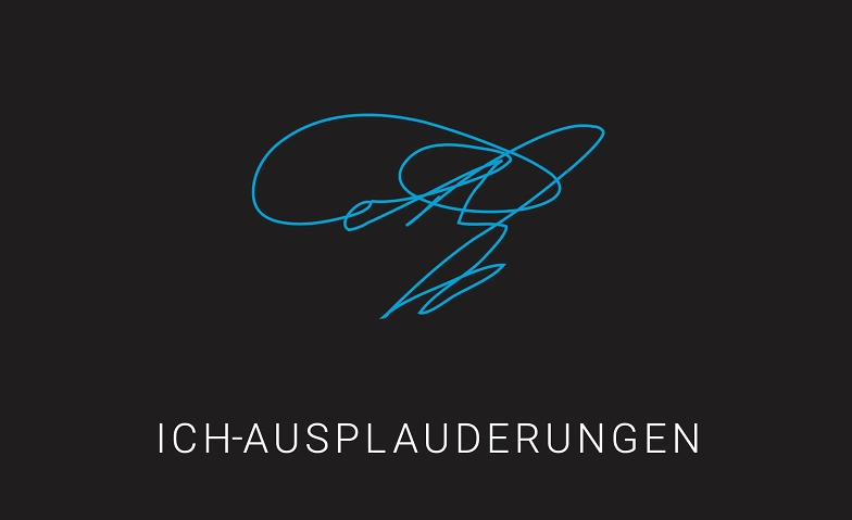 Ich-Ausplauderungen ${singleEventLocation} Tickets