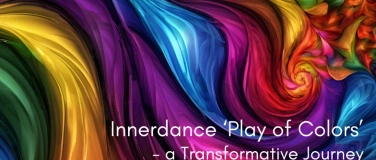 Event-Image for 'Innerdance "Play of Colors" - a Transformative Journey (D/E)'