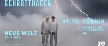 Event-Image for 'SCHROTTHAGEN - Neue Welt Tour 2026 / Komplex457 Z&uuml;rich'