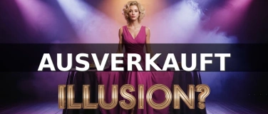 Event-Image for '&laquo;Illusion?&raquo; Dinner & Show'