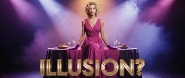 Event-Image for '&laquo;Illusion?&raquo; Oster-Spezial'