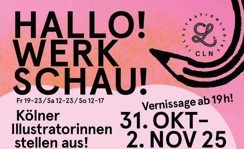 Event-Image for 'HALLO!WERKSCHAU! - Kölner Illustratorinnen stellen aus'