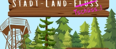Event-Image for 'Abendunterhaltung "Stadt – Land – Tschüss…!"'