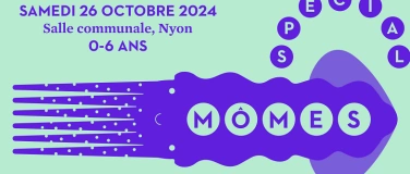 Event-Image for 'Spécial Mômes 2024'