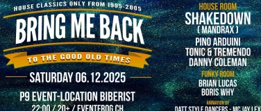 Event-Image for 'Bring Me Back - To The Good Old Times w/Shakedown'