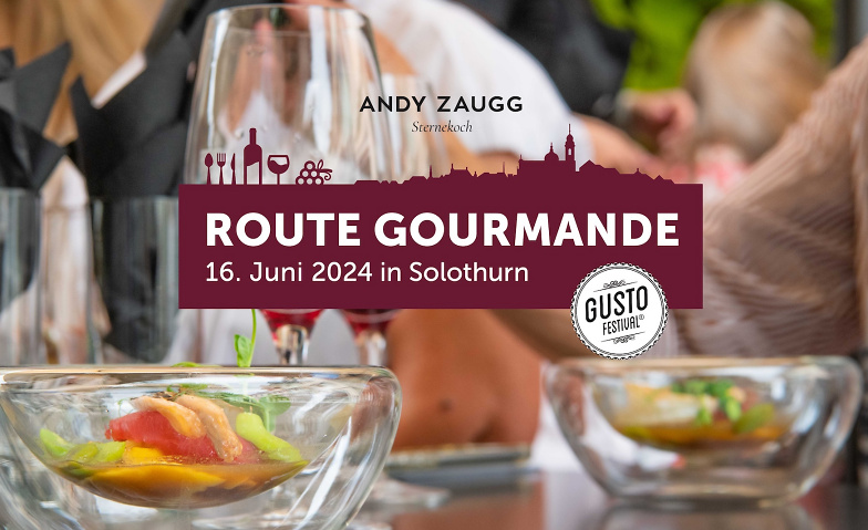 Route Gourmande Solothurn Start Route Gourmande in La Couronne, Hauptgasse 64, 4500 Solothurn Tickets