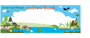 Event-Image for 'Kinderkonzert Andrew Bond'