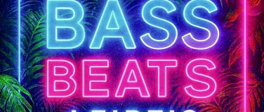 Event-Image for 'BASS BEATS LEIPZIG – Die Nacht der fetten Drops!'