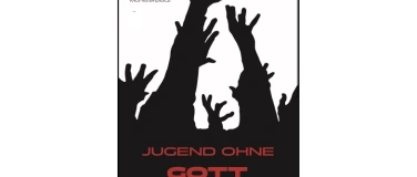 Event-Image for 'Jugend ohne Gott 2B GM'