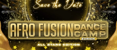 Event-Image for 'AFRO FUSION DANCE CAMP 9 - 8 February ALL STARS - ZURICH'