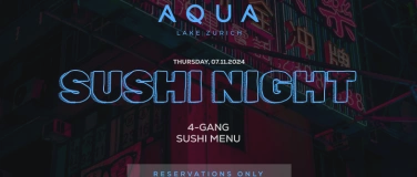 Event-Image for 'SUSHI NIGHT @ AQUA'