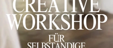 Event-Image for 'CREATIVE WORKSHOP - für Selbständige'