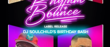 Event-Image for 'rhythm & bounce - dj soulchild's birthday bash'