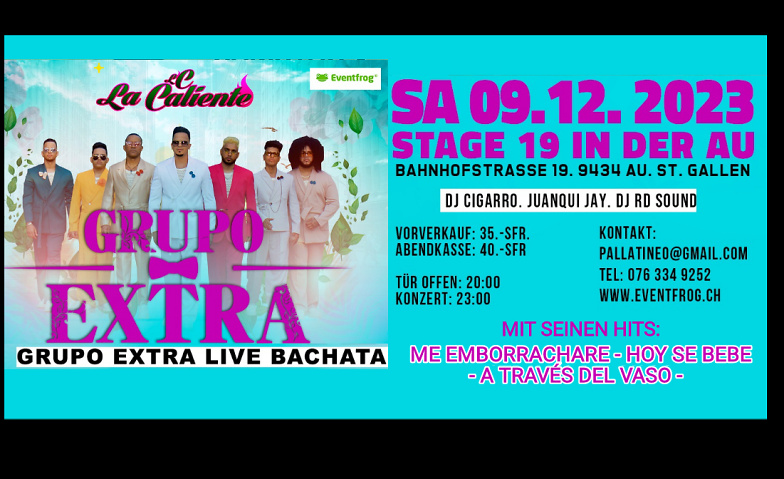 GRUPO EXTRA in Stage 19 AU Stage 19, Bahnhofstrasse 19, 9434 Au Tickets